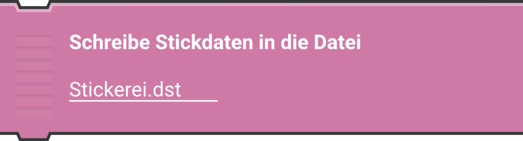 Schreibe Stickdaten in die Datei
