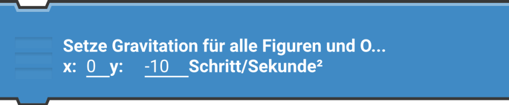 Setze Gravitation für alle Figuren und Objekte