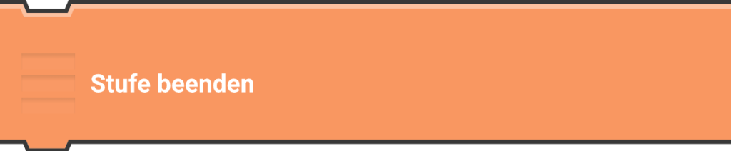 Stufe beenden
